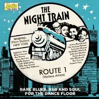 Import Various Artists - The Night Train. Route 1: Rare Blue (CD)