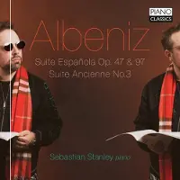 Brilliant Classics Sebastian Stanley - Albéniz: Suite Española Op. 47 & 97, Suite Ancienne No.3 (CD)