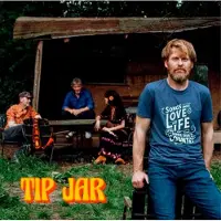 Coast2Coast Tip Jar - Songs About Love And Life On The Hippie Side Of Country (LP)