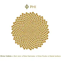OUTHERE Olivier Collette - Phi (feat. Bert Joris & Peter Hertmans) (CD)