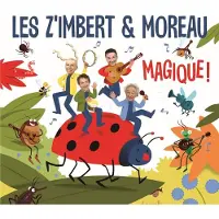 OUTHERE Les Z'imbert & Moreau - Magique! (CD)