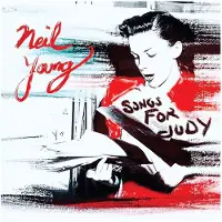 Reprise Records Neil Young - SONGS FOR JUDY | Vinyl