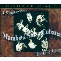 Cherry Red Records Mambo & Salsa Cubana - The Gold Album