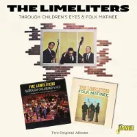 Music&Words The Limeliters - Through Children's Eyes & Folk Matinee (CD)