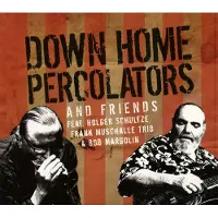 Coast2Coast Down Home Percolators & Friends - Down Home Percolators & Friends (CD)