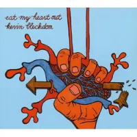 Konkurrent Kevin Blechdom - Eat My Heart Out (CD)