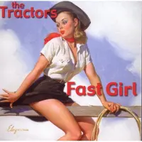 Coast2Coast Tractors - Fast Girl (CD)