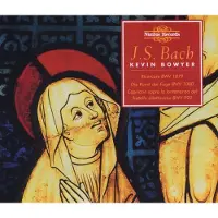 OUTHERE Kevin Bowyer - J.S. Bach: The Works For Organ Volume 17 (Ricercare BWV 1079, Die Kunst Der Fuge BWV 1080, Capriccio Sopra La Lontananza Del Fratello Dilettissimo BWV 992) (3 CD)