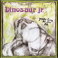 Ginza.se Dinosaur Jr. - You're Living All Over Me (LP)