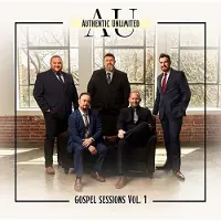 Coast2Coast Authentic Unlimited - Gospel Sessions Vol. 1 (CD)