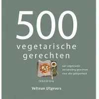 Veltman Uitgevers 500 vegetarische gerechten (Hardback)