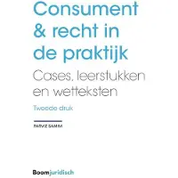 Boom uitgevers Den Haag Consument &amp; recht in de praktijk