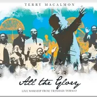 Coast2Coast Terry Macalmon - All The Glory (CD)