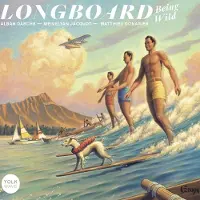 Yolk Longboard - Being Wild (LP)