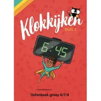Wijzer over de Basisschool Oefenboek Klokkijken Groep 6/7/8 (Paperback)