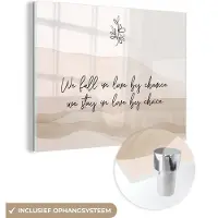 MuchoWow Glasschilderij 160x120 cm - Schilderij acrylglas - Quotes - Spreuken - Koppel - Relatie - We fall in love by chance, we stay in love by choice - Foto op glas - Schilderijen
