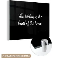MuchoWow Glasschilderij 80x60 cm - Schilderij acrylglas - Spreuken - Koken - Thuis - The kitchen is the heart of the home - Quotes - Foto op glas - Schilderijen