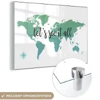 MuchoWow Glasschilderij 90x60 cm - Schilderij acrylglas - Wereldkaart - Groen - Quote - Kids - Jongetjes - Meiden - Foto op glas - Schilderijen