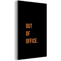MuchoWow Wanddecoratie Metaal - Aluminium Schilderij Industrieel - Quotes - Out of office - Oranje - Zwart - 120x180 cm - Dibond - Foto op aluminium - Industriële muurdecoratie - Voor de woonkamer/slaapkamer