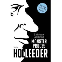 Scriptum Monsterproces Holleeder