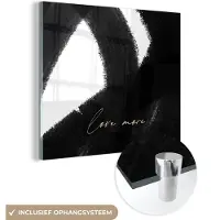 MuchoWow Glasschilderij 90x90 cm - Schilderij acrylglas - Tekst - Abstract - Love more - Quotes - Foto op glas - Schilderijen