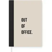 MuchoWow Notitieboek - Schrijfboek - Quotes - Out of office - Beige - Notitieboekje klein - A5 formaat - Schrijfblok