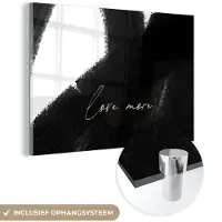 MuchoWow Glasschilderij 30x20 cm - Schilderij acrylglas - Tekst - Abstract - Love more - Quotes - Foto op glas - Schilderijen