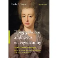 20 Leafdesdichten Hoog geboren, ambitieus en eigenzinnig