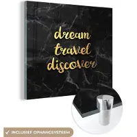 MuchoWow Glasschilderij 50x50 cm - Schilderij acrylglas - Quote - Reizen - Goud - Marmer - Foto op glas - Schilderijen