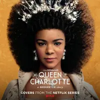 Sony music Queen Charlotte: A Bridgerton Story (covers From The Netflix Series)