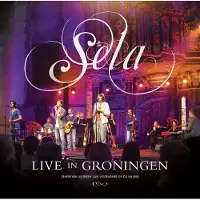 Coast2Coast Sela - Live In Groningen (CD)