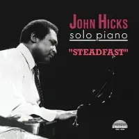 Coast2Coast John Hicks - Steadfast (LP)