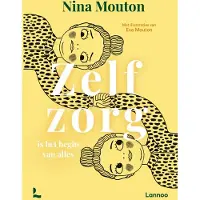 Lannoo Zelfzorg is het begin van alles (Hardback)