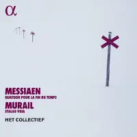 OUTHERE Het Collectief - Messiaen: Quatuor Pour La Fin Du Temps | Murail: Stalag VIIIA (CD)