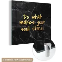 MuchoWow Glasschilderij 20x20 cm - Schilderij acrylglas - Quotes - Shine - Goud - Marmer - Foto op glas - Schilderijen