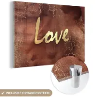 MuchoWow Glasschilderij 180x120 cm - Schilderij acrylglas - Quote - Liefde - Bruin - Goud - Foto op glas - Schilderijen