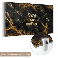 MuchoWow Glasschilderij 80x40 cm - Schilderij acrylglas - Quote - Moment - Goud - Marmer - Foto op glas - Schilderijen