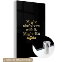 MuchoWow Glasschilderij 20x30 cm - Schilderij acrylglas - Quotes - Caffeïne - Goud - Zwart - Foto op glas - Schilderijen
