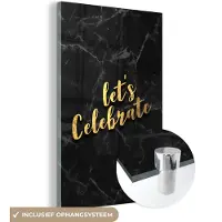 MuchoWow Glasschilderij 20x30 cm - Schilderij acrylglas - Quote - Feest - Goud - Marmer - Foto op glas - Schilderijen