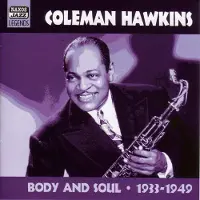 Ginza.se Coleman Hawkins - Volume 1 - Body And Soul 1933-1949 (CD)