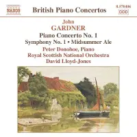 OUTHERE Peter Donohoe, Royal Scottish National Orchestra, David Lloyd-Jones - Gardner: Piano Concerto No.1 | Symphony No.1 | Midsummer Ale (CD)