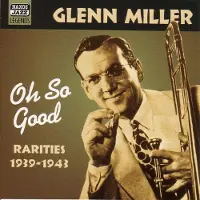 OUTHERE Glenn Miller - Oh So Good (CD)