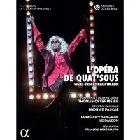 Alpha Comédie-Française, Le Balcon, Maxime Pascal - L'Opéra De Quat'sous (DVD)