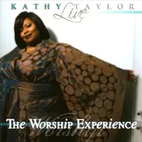 Coast2Coast Kathy Taylor - Live: The Worship Experience (2 CD)