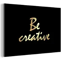 MuchoWow Wanddecoratie Metaal - Aluminium Schilderij Industrieel - Quotes - Creatief - Goud - 180x120 cm - Dibond - Foto op aluminium - Industriële muurdecoratie - Voor de woonkamer/slaapkamer