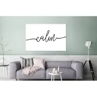 MuchoWow Wanddecoratie Metaal - Aluminium Schilderij Industrieel - Quotes - 'Calm' - Spreuk - Zwart wit - 120x80 cm - Dibond - Foto op aluminium - Industriële muurdecoratie - Voor de woonkamer/slaapkamer