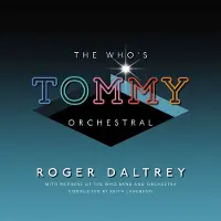 Universal Music Roger Daltrey - The Who‘s Tommy Orchestral (2 LP)