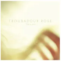 Coast2Coast Troubadour Rose - Find An Arrow (CD)