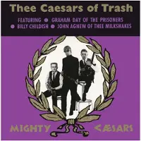 Import Thee Caesars Of Trash