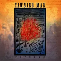 MVD Yawning Man - Pot Head (LP)